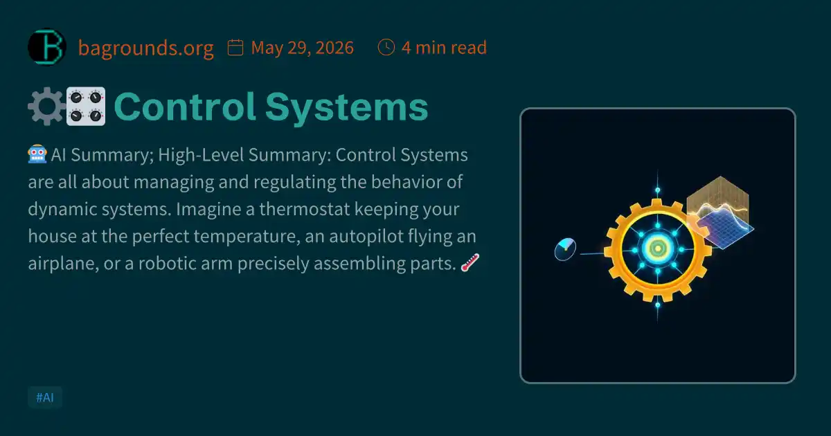 ⚙️🎛️ Control Systems