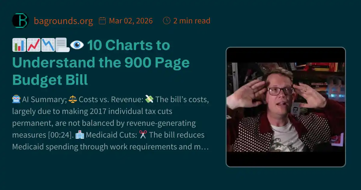 📊📈📉📃👁️ 10 Charts to Understand the 900 Page Budget Bill