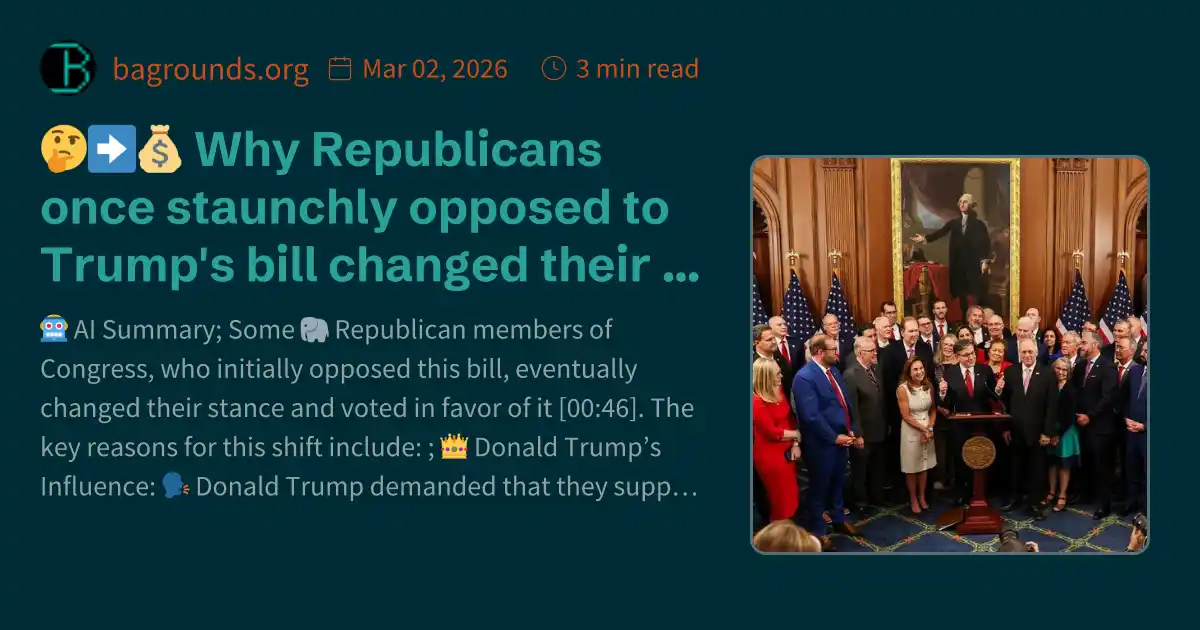 Staunchly 🤔 ️💰 Why Republicans once staunchly opposed to Trump's bill changed ...